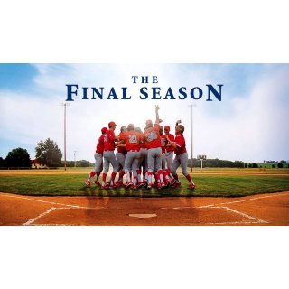 Final Season, The (2007)