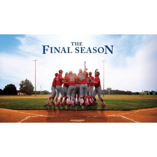 Final Season, The (2007)