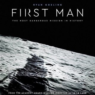 Poster of Universal Pictures' First Man (2018)