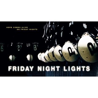 Friday Night Lights (2004)