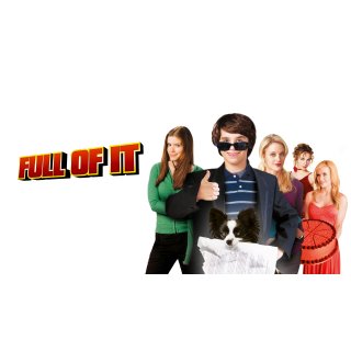 Full of It (2007)