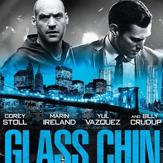 Poster of Entertainment One Films' Glass Chin (2015)