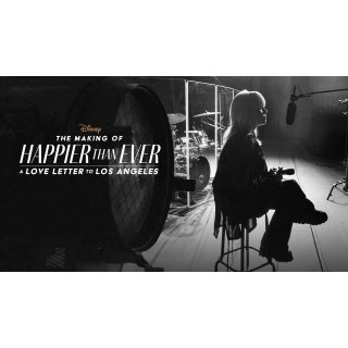 Happier Than Ever: A Love Letter to Los Angeles (2021)