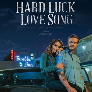 Poster of Hard Luck Love Song (2021)