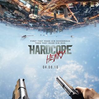 Poster of STX Entertainment's Hardcore Henry (2016)