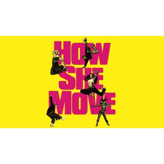 How She Move (2008)