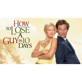 How To Lose A Guy In 10 Days Picture 3