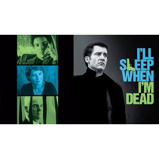 I'll Sleep When I'm Dead (2004)