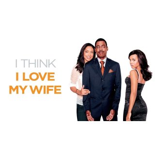 I Think I Love My Wife Picture 8