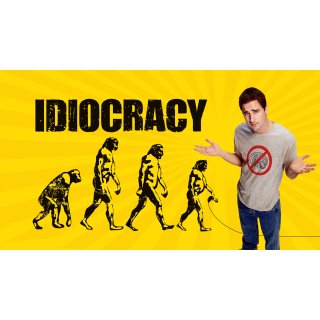 Idiocracy (2006)