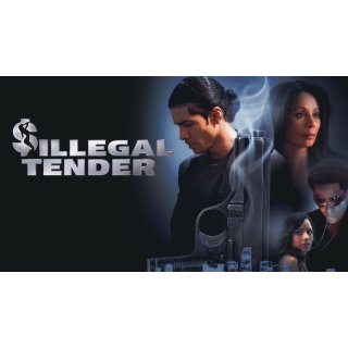 Illegal Tender (2007)