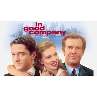 In Good Company (2004)