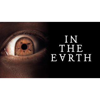 In the Earth (2021)