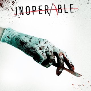 Poster of Zorya Films' Inoperable (2017)