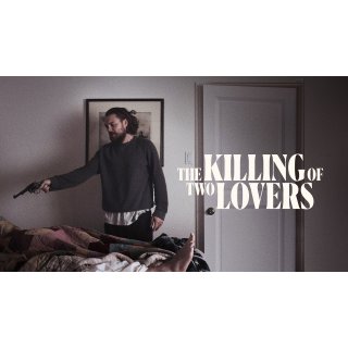 Killing of Two Lovers, The (2021)