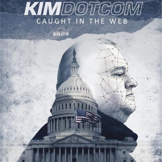 Poster of Gravitas Ventures' Kim Dotcom: Caught in the Web (2017)