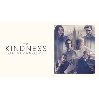 Kindness of Strangers, The (2020)