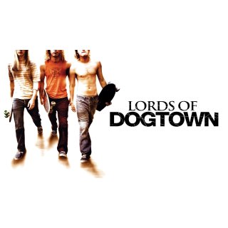 Lords of Dogtown (2005)