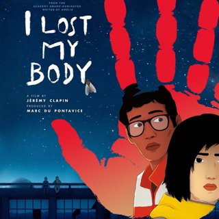 Poster of Netflix's I Lost My Body (2019)