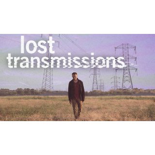 Lost Transmissions (2020)