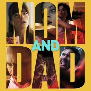 Poster of Momentum Pictures' Mom and Dad (2018)