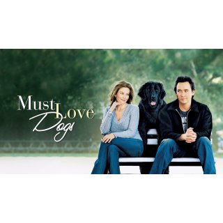 Must Love Dogs (2005)