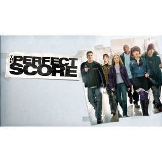 Perfect Score, The (2004)