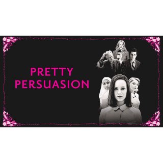 Pretty Persuasion (2005)