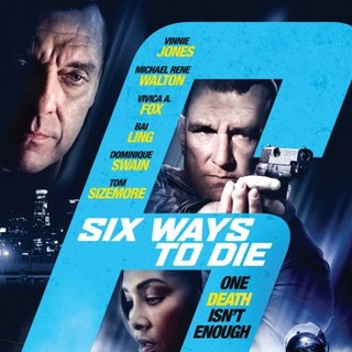Poster of Entertainment One Films' 6 Ways to Die (2015)