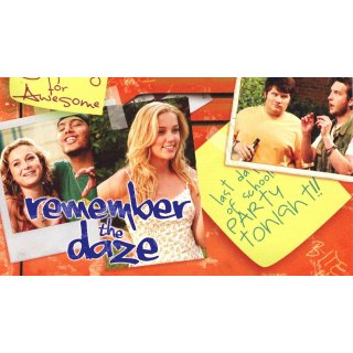 Remember the Daze (2008)