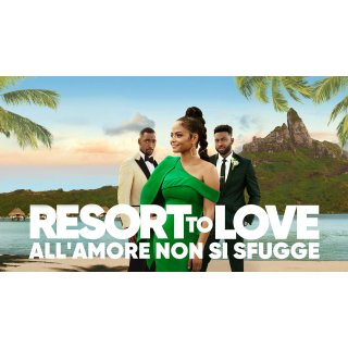 Resort to Love (2021)