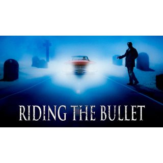 Riding The Bullet Picture 2