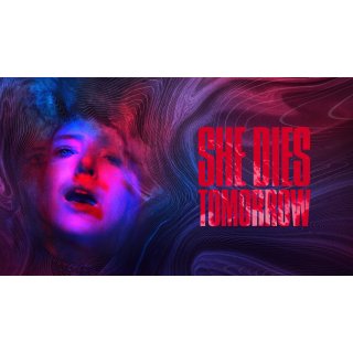 She Dies Tomorrow (2020)