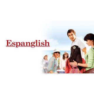 Spanglish (2004)