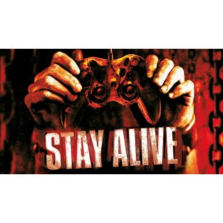 Stay Alive (2006)