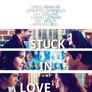 Poster of Millennium Entertainment's Stuck in Love (2013)