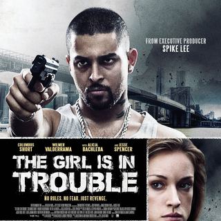 Poster of eOne Entertainment's The Girl Is in Trouble (2015)