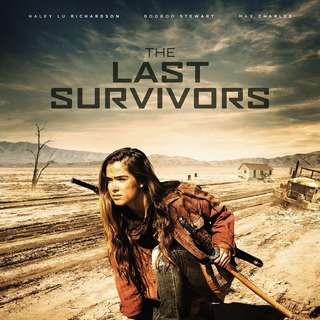 Poster of Dark Sky Films' The Last Survivors (2015)
