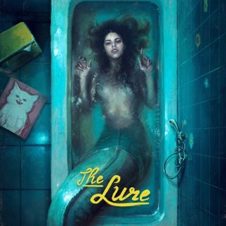 Poster of Janus Films' The Lure (2017)