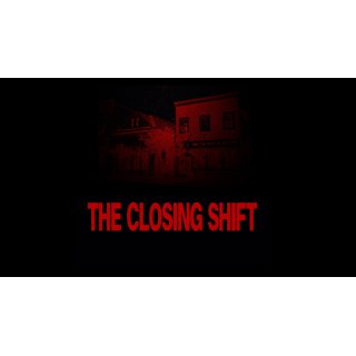 THE CLOSING SHIFT (2026)