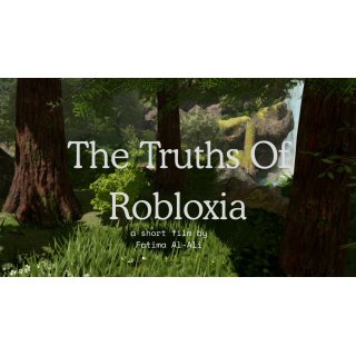 The Truths Of Robloxia (2026)