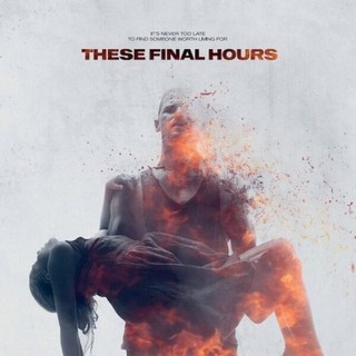 Poster of Well Go USA's These Final Hours (2015)