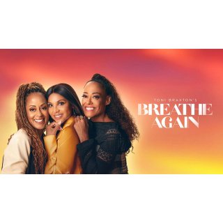 Toni Braxton’s Breathe Again (2026)