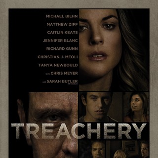 Poster of Blanc Biehn Productions' Treachery (2013)