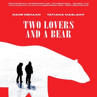 Poster of Netflix's Two Lovers and a Bear (2017)