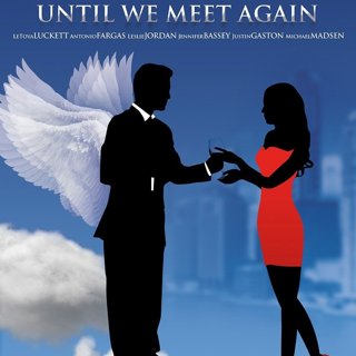 Poster of Until We Meet Again (2022)