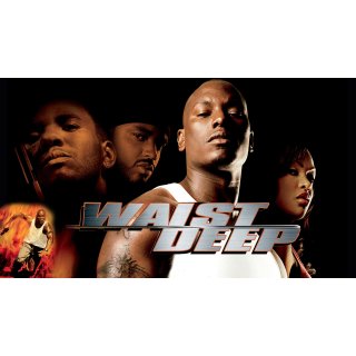 Waist Deep (2006)