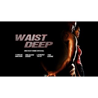 Waist Deep (2006)