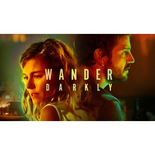 Wander Darkly (2020)