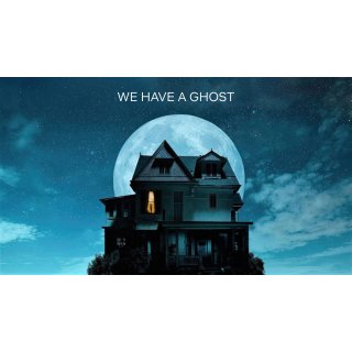 We Have a Ghost (2023)